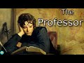 The Professor - Videobook 🎧 Audiobook with Scrolling Text 📖