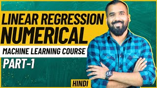 Linear Regression Solved Numerical Part-1 Explained in Hindi l Machine Learning Course