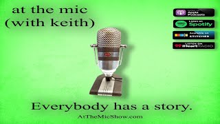 At The Mic - Ep. 41 - Guest: Matthew Kaminski (02/19/21)