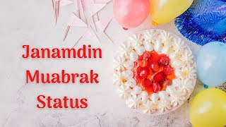 Janamdin Mubarak Ho Status | Janamdin Mubarak In Hindi | जन्मदिन मुबारक हो