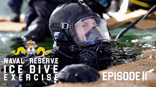 Naval Reserve Ice Dive Episode 2