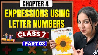 Expressions Using Letters & Numbers #3 | Class 7 Maths Chapter 4 | New NCERT by Aditi Tripathi Ma'am