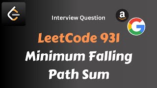 LeetCode 931 - Minimum Falling Path Sum