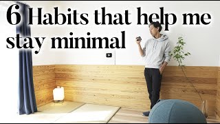 Japanese Minimalist🇯🇵: 6 Habits that help me stay minimal