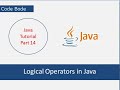 Logical Operators In Java | Java Tutorials | Coding For Beginners | Code Bode