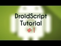 DroidScript Tutorial #1 - Introduction