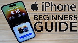 iPhone - Complete Beginners Guide (iPhone 14, iPhone 13, & iOS 16)