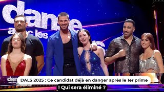 DALS 2025 : Ce candidat déjà en danger après le 1er prime du 7 février ! Qui sera éliminé ?