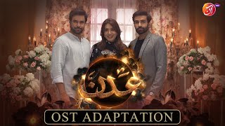 OST Adaptation | Addan | Coming Soon | AAN TV