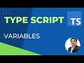 TypeScript Part3- Variables | Var vs Let vs Const