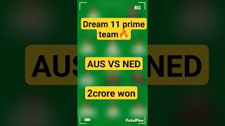 AUS🇦🇺 vs NED🇳🇱 Dream11 Prediction | Dream 11 Team of Today Match | Dream11 | World 2023