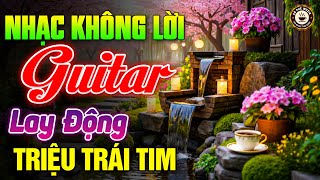 Nhạc Không Lời Buổi Sáng Lay Động Triệu Trái Tim - Hòa Tấu Rumba Guitar 2026 - Nhạc Cafe Buổi Sáng