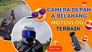 CAMERA DEPAN DAN BELAKANG UNTUK MOTOVLOGGER KUALITAS JERNIH