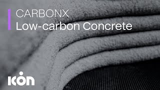 CARBONX | ICON's Advanced Low Carbon Concrete