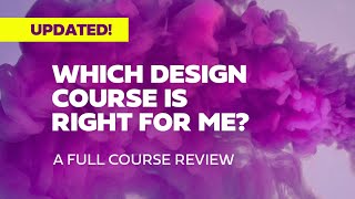 (Updated) What Graphic Design Course Should I Take? Learning Graphic Design Online