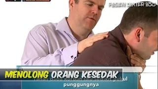 Tips Dan Trick Menolong Orang Yang Kesedak