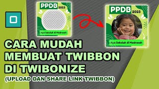 Cara Membuat Twibbon di Twibbonize dan Share Link ke Media Sosial | Cara Share Link Twibbon