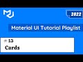 Material UI Cards Component | Material UI 5 Tutorial | Material UI Cards | Modern UI UX Cards | #12