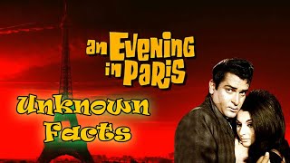 An Evening in Paris Unknown Facts | Shammi Kapoor, Sharmila Tagore shoot in Aasmaan Se Aaya Farishta