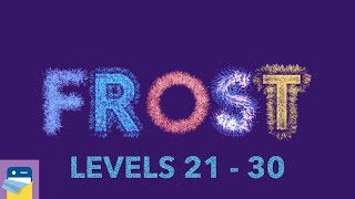 FROST: Levels 21 22 23 24 25 26 27 28 29 30 Walkthrough Solutions \u0026 Gameplay (by kunabi brother)