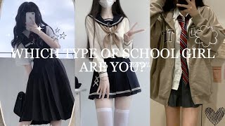 Which type of school girl are you?