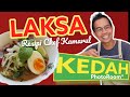 LAKSA KEDAH ~ RESIPI CHEF KAMARUL ~ SENANG JE!