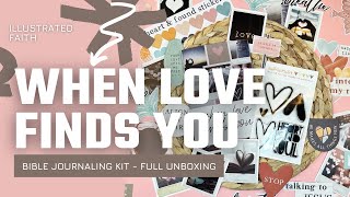 When Love Finds You Unboxing || Bible Journaling || Illustrated Faith