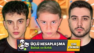 3 KARDEŞ 3'LÜ HESAPLAŞMA 🔥 Brawl Stars