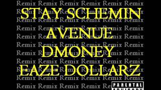 Avenue - Aint Sleeping [Stay Schemin Remix] feat. Eaze Dollarz \u0026 DMoney Martinez