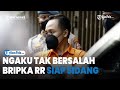 Ngaku Tak Bersalah dalam Kasus Brigadir J, Bripka RR Siap Sidang Offline dengan Ferdy Sambo