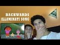 Illuminati songs Reversed (Reaction)