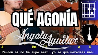 QUÉ AGONÍA (Acordes Guitarra) YURIDIA - ÁNGELA AGUILAR tutorial mariachi
