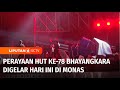 Live Report: HUT ke-78 Bhayangkara Digelar di Monas | Liputan 6