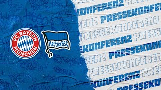 Re-Live: Pressekonferenz vor FC Bayern München | Hertha BSC | Bundesliga