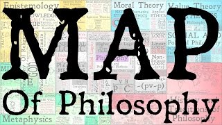 The Map Of Philosophy