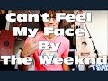 Can't Feel My Face Guitar Tutorial by The Weeknd // Can't Feel My Face Guitar Lesson!