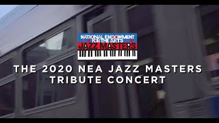 2020 NEA Jazz Masters Tribute Concert