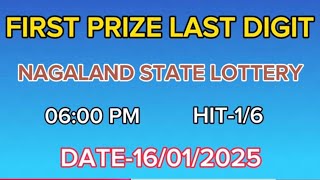 First prize last digit target 🎯 number 16/01/2025 Nagaland state lottery