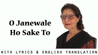 O Janewale Ho Sake To l Bandini (1963) l Lyrics & English translation | Taru Devani | A Cappella