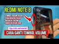 Tombol Volume Redmi Note 8 Rusak:  Solusi Cepat Perbaiki Sendiri.