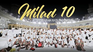 UMROH MILAD 10 ZIARAH HATI || BERSAMA NING UMI LAILA