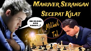 Serangan A Gagal Langsung Ganti Serangan B❗️Mikhail Tal Punya Alternatif Serangan Secepat Kilat