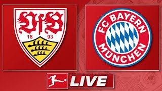 🔴 VfB Stuttgart - FC Bayern München | Bundesliga 32. Spieltag | Liveradio