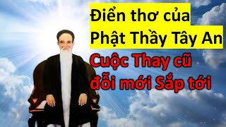 Thầy Bần Sĩ |  Điển Thơ của Phật Thầy Tây An, cuộc thay cũ đổi mới sắp tới