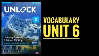 Unlock 3 Unit 6 Vocabulary Explained | Easy Language Learning