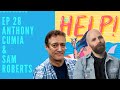 Ep 28 - Help! with Natalie Cuomo with Anthony Cumia & Sam Roberts