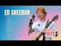 Ed Sheeran Songs Playlist Hits ~ #EdSheeran Greatest Hits 2023