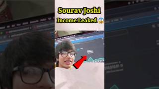 Sourav Joshi Vlogs Income Leak 😱 $98*****0 Revealed ! @souravjoshivlogs7028 #shorts #ytshorts