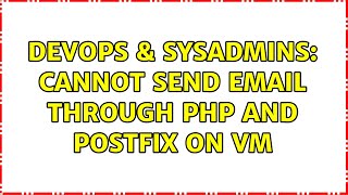 DevOps & SysAdmins: Cannot send email through php and postfix on VM