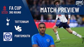 Spurs v Portsmouth  Preview Emirates  FA Cup 3rd Round Preview